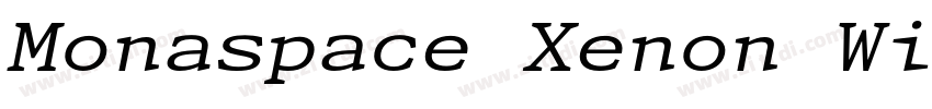 Monaspace Xenon Wide字体转换 Monaspace Xenon Wide字体转换